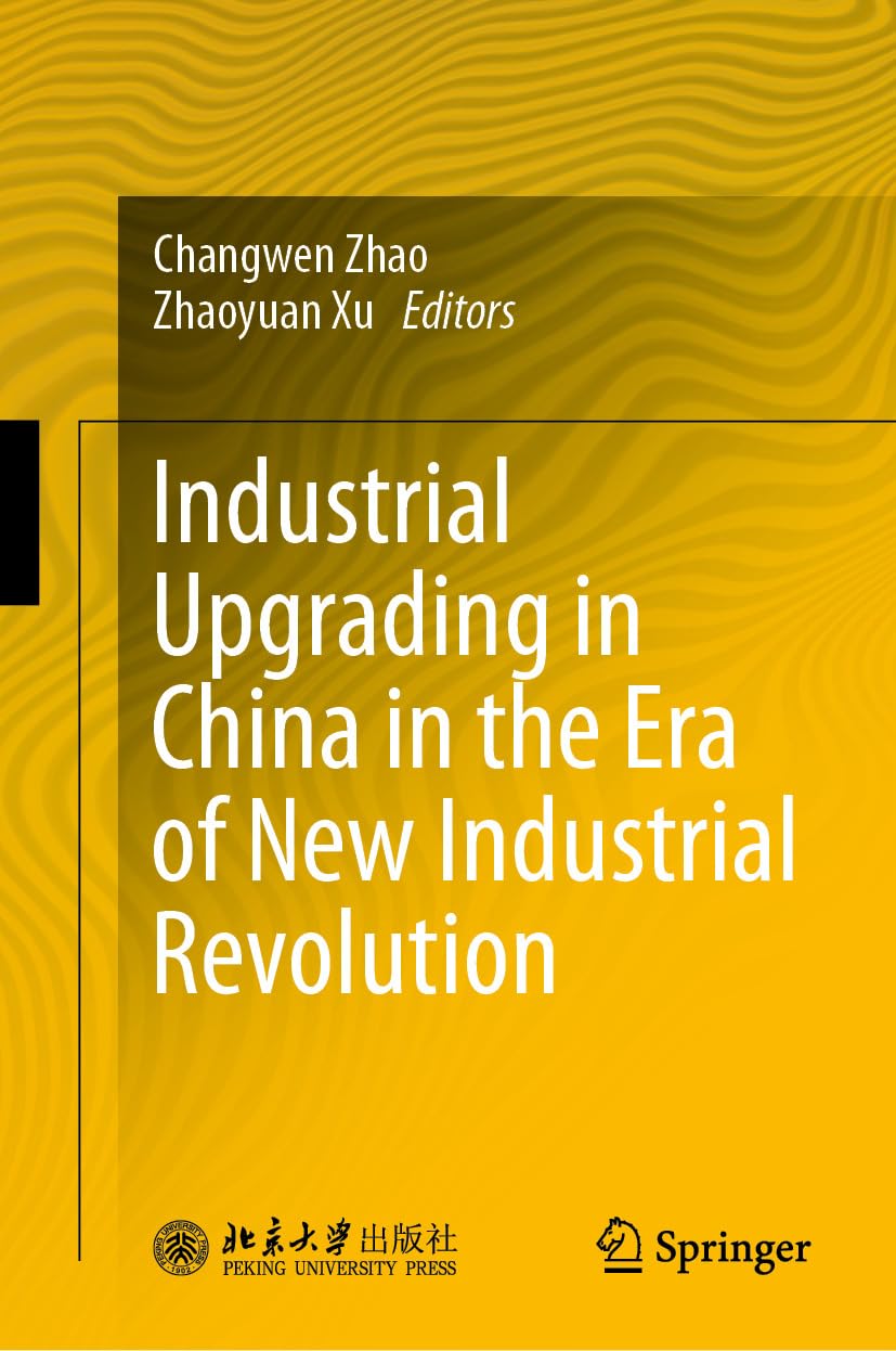 ler totalmente Industrial Upgrading in China in the Era of New Industrial Revolution (English Edition)