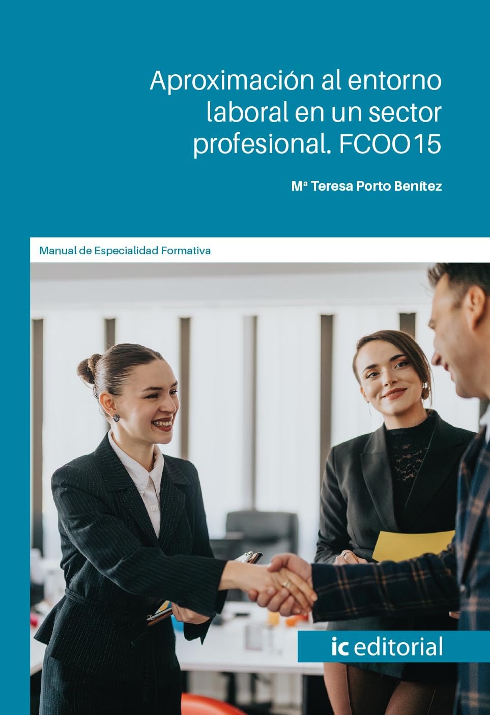capítulo por capítulo baixar Aproximación al entorno laboral en un sector profesional. FCOO15