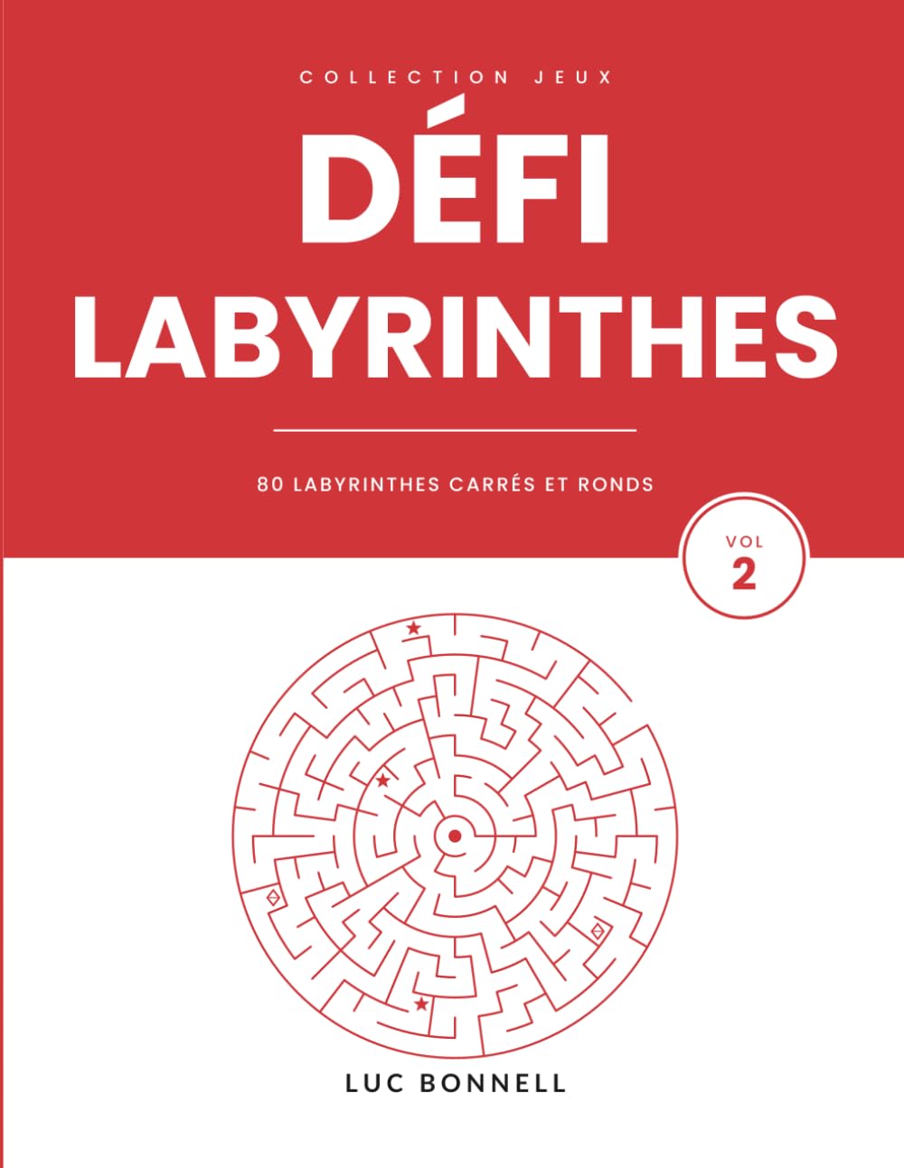 ler totalmente Défi Labyrinthes: 80 labyrinthes pour adultes - carrés et ronds, dix paliers de difficulté, étoiles à collectionner et tableau de progression (French Edition)