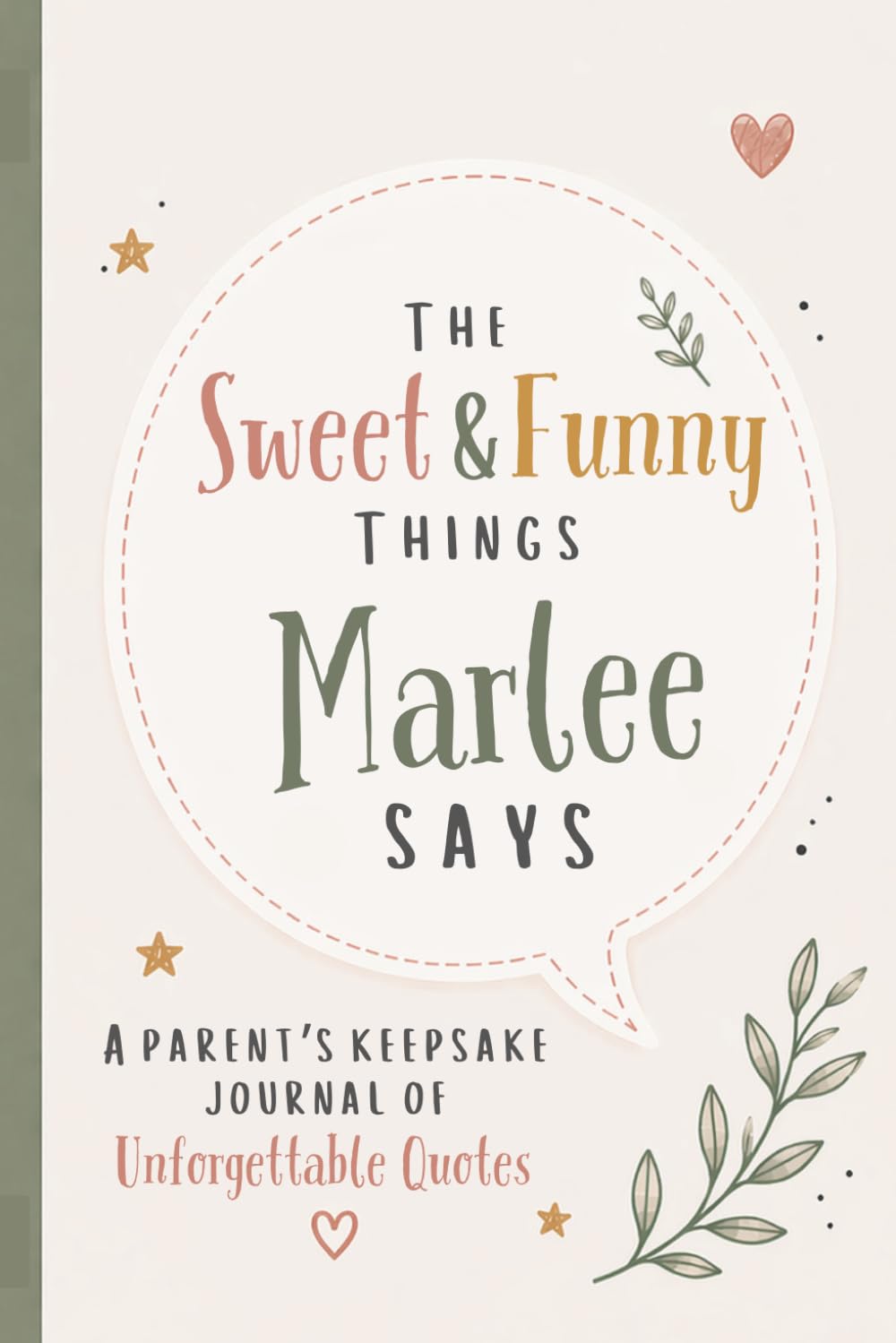 capítulo por capítulo baixar The Sweet & Funny Things Marlee Says: A Parents’ Keepsake Journal of Unforgettable Quotes