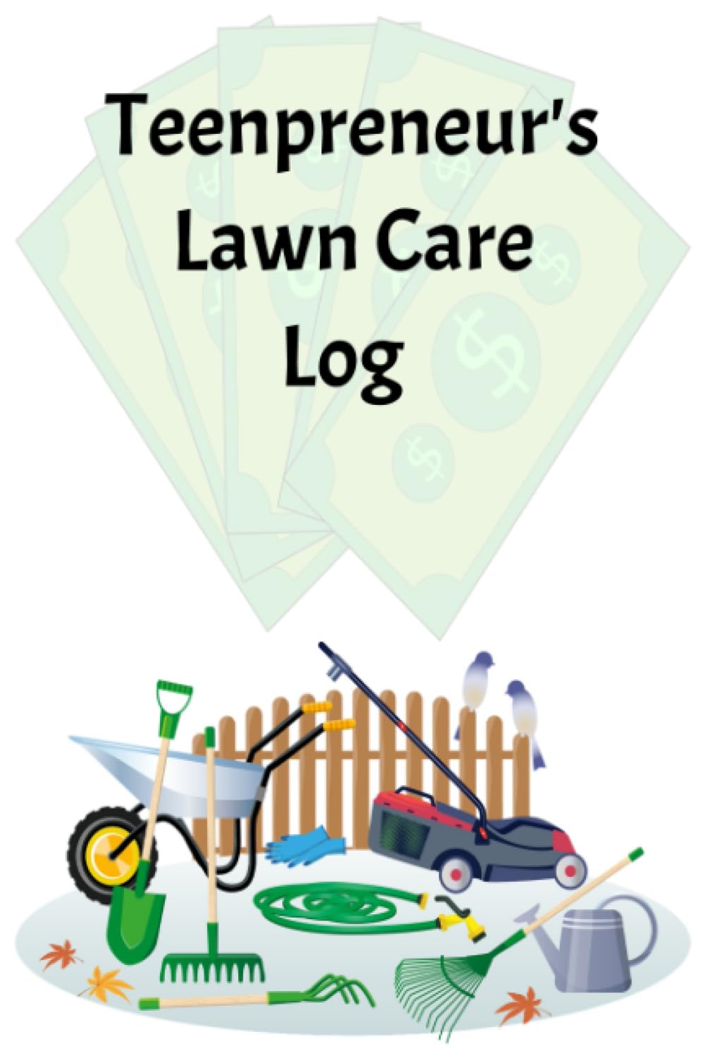 Teenpreneur's Lawn Care Log baixar livro de graça