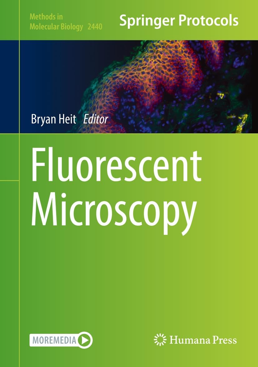 Fluorescent Microscopy (Methods in Molecular Biology Book 2440) (English Edition) baixar o livro de graça