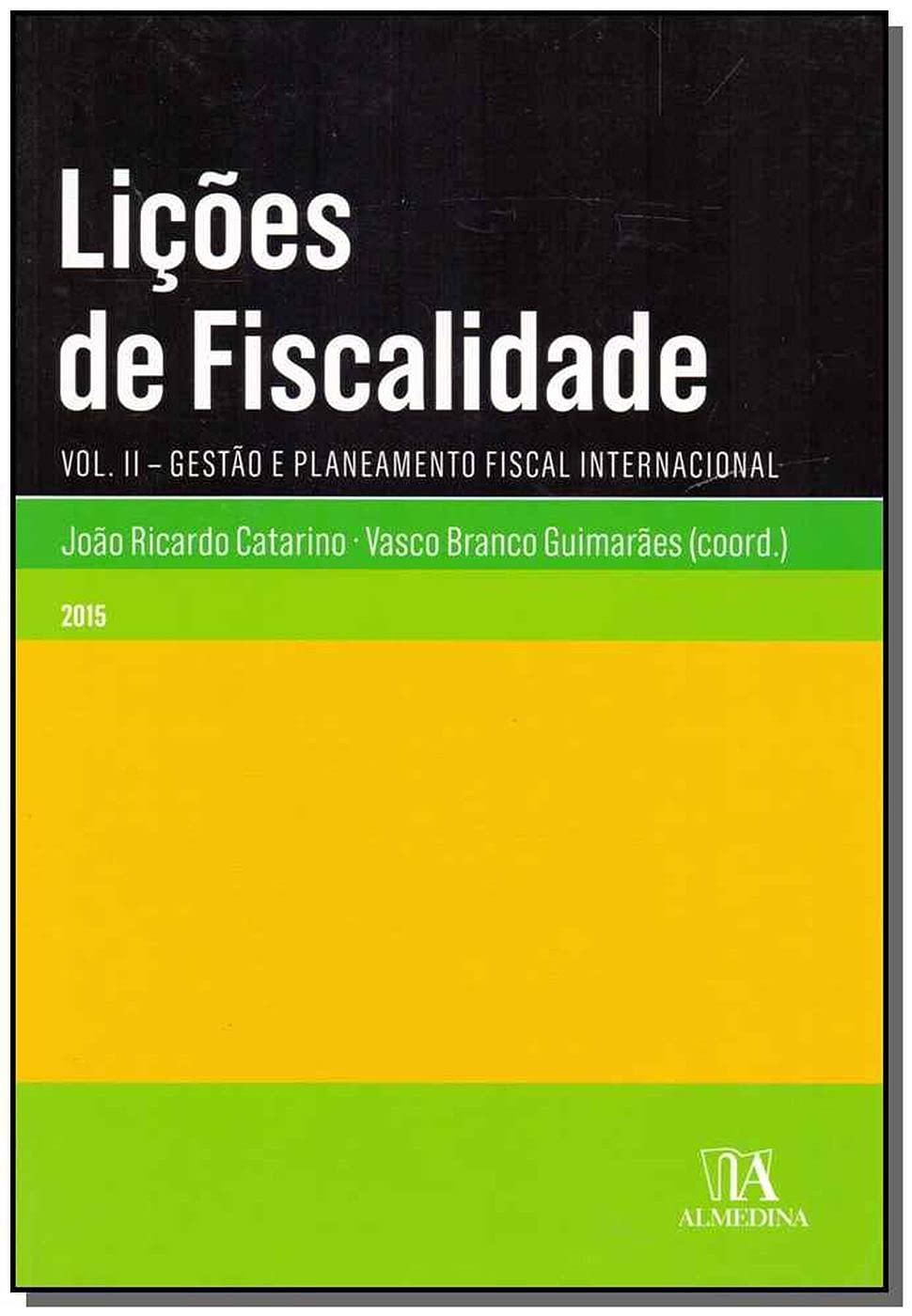 capítulo por capítulo baixar Lições de Fiscalidade: Gestão e Planejamento Fiscal Internacional (Volume 2)