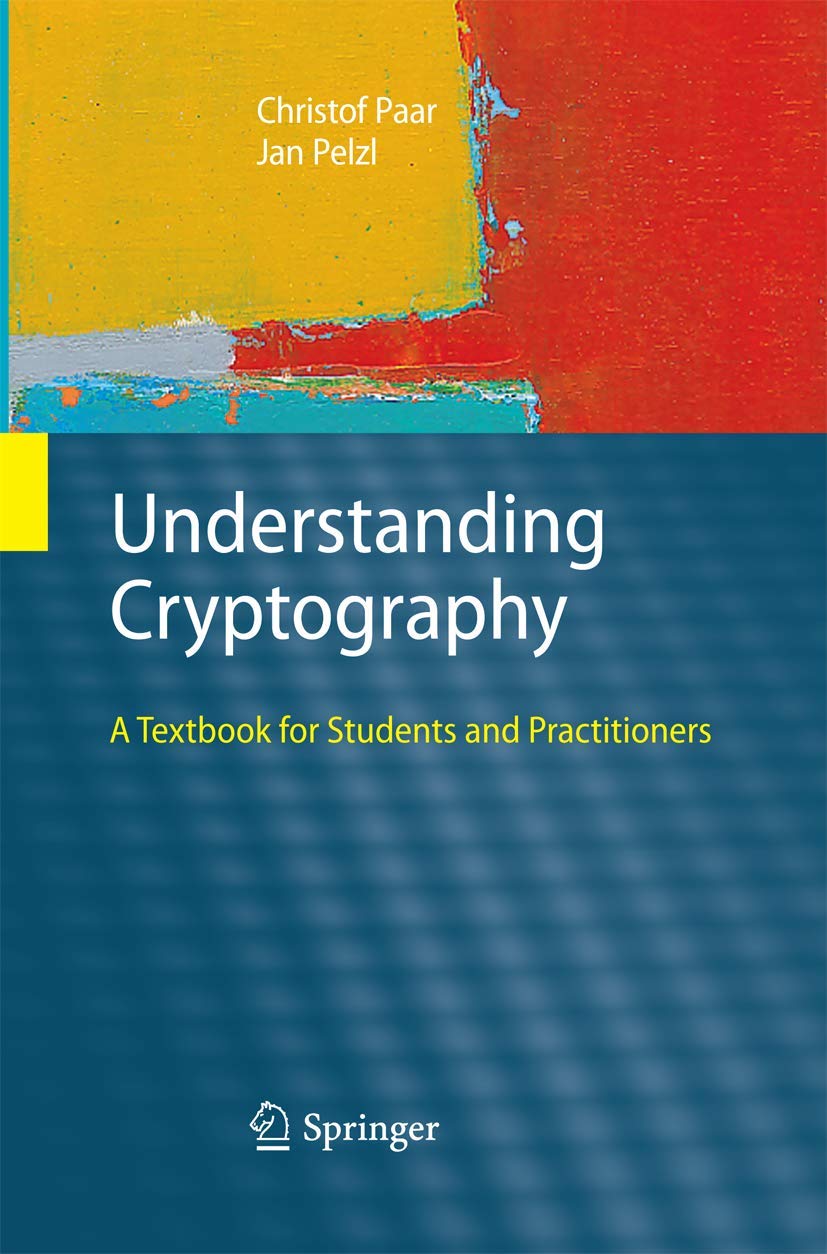 ler totalmente Understanding Cryptography: A Textbook for Students and Practitioners