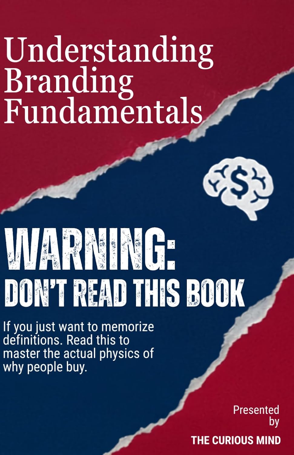 ler totalmente The Art of Brand Marketing: The Economics & Psychology of Brands
