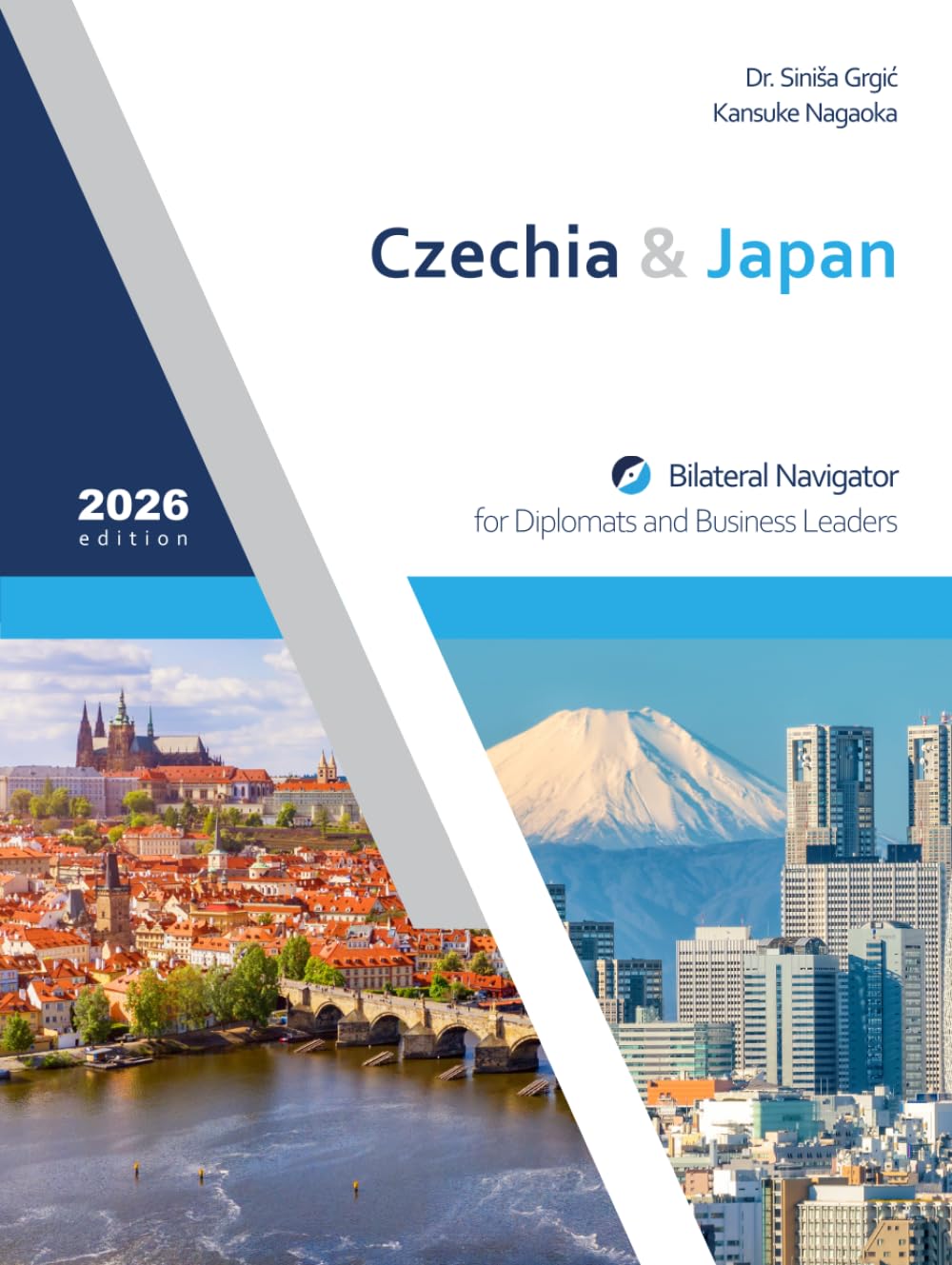 Czechia & Japan: Bilateral Navigator for Diplomats and Business Leaders, 2026 edition baixar o livro de graça
