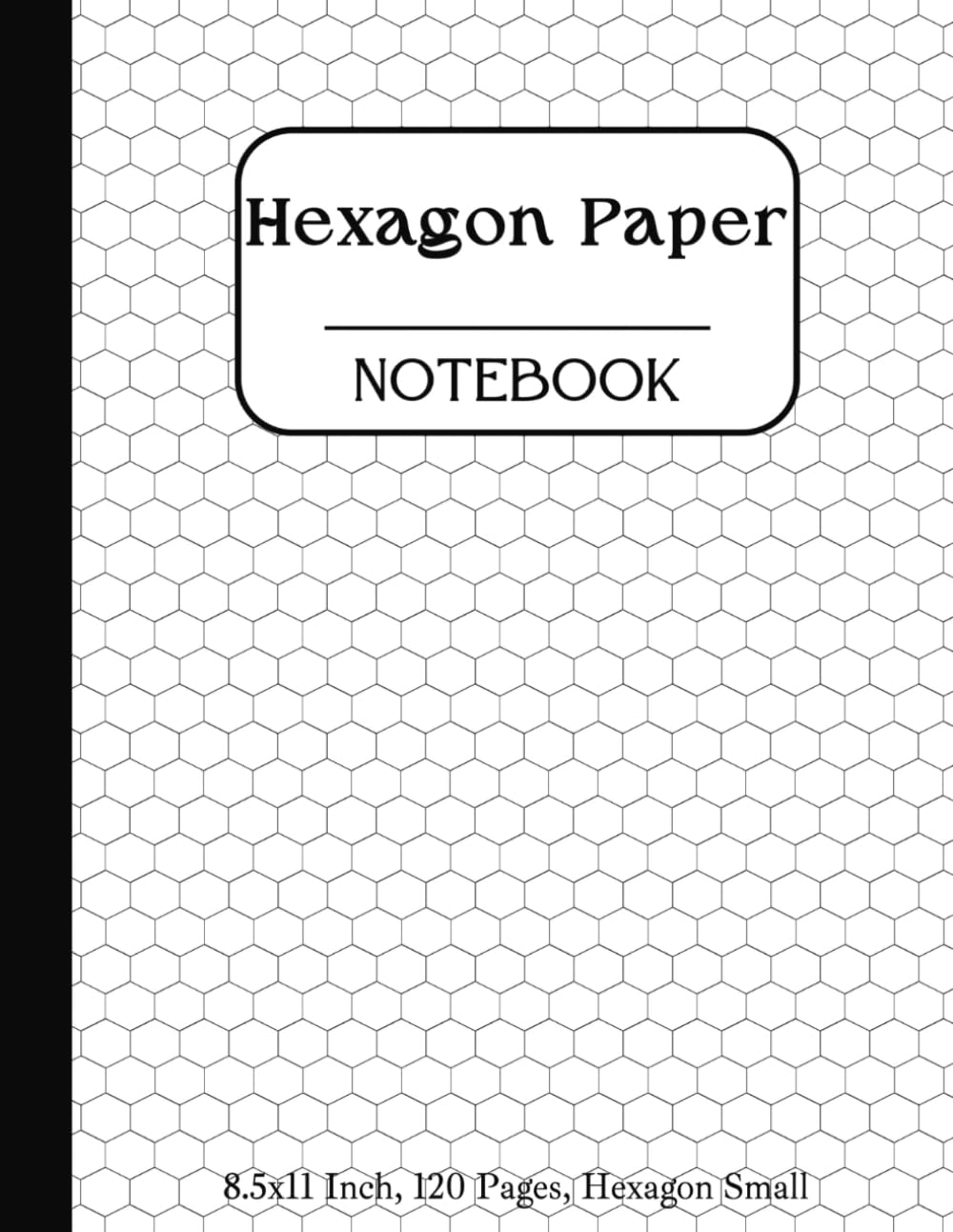 ler totalmente Hexagonal Graph Paper: Hexagon Composition Notebook, 1/4 Inch Small Hexagon, Science, Chemistry, Biochemistry, Sketches, Gaming, Mapping, Graphs,