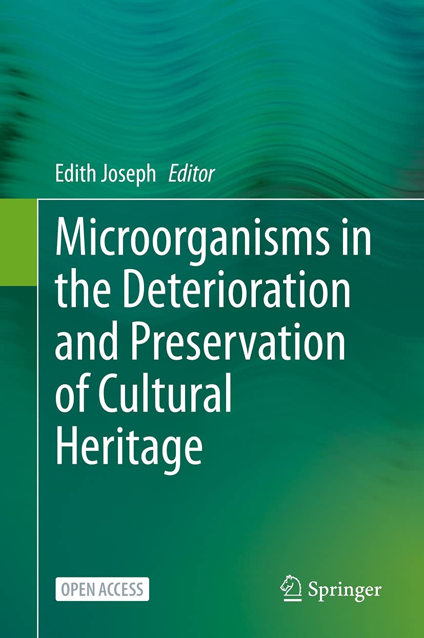 Microorganisms in the Deterioration and Preservation of Cultural Heritage (English Edition) baixar o livro de graça