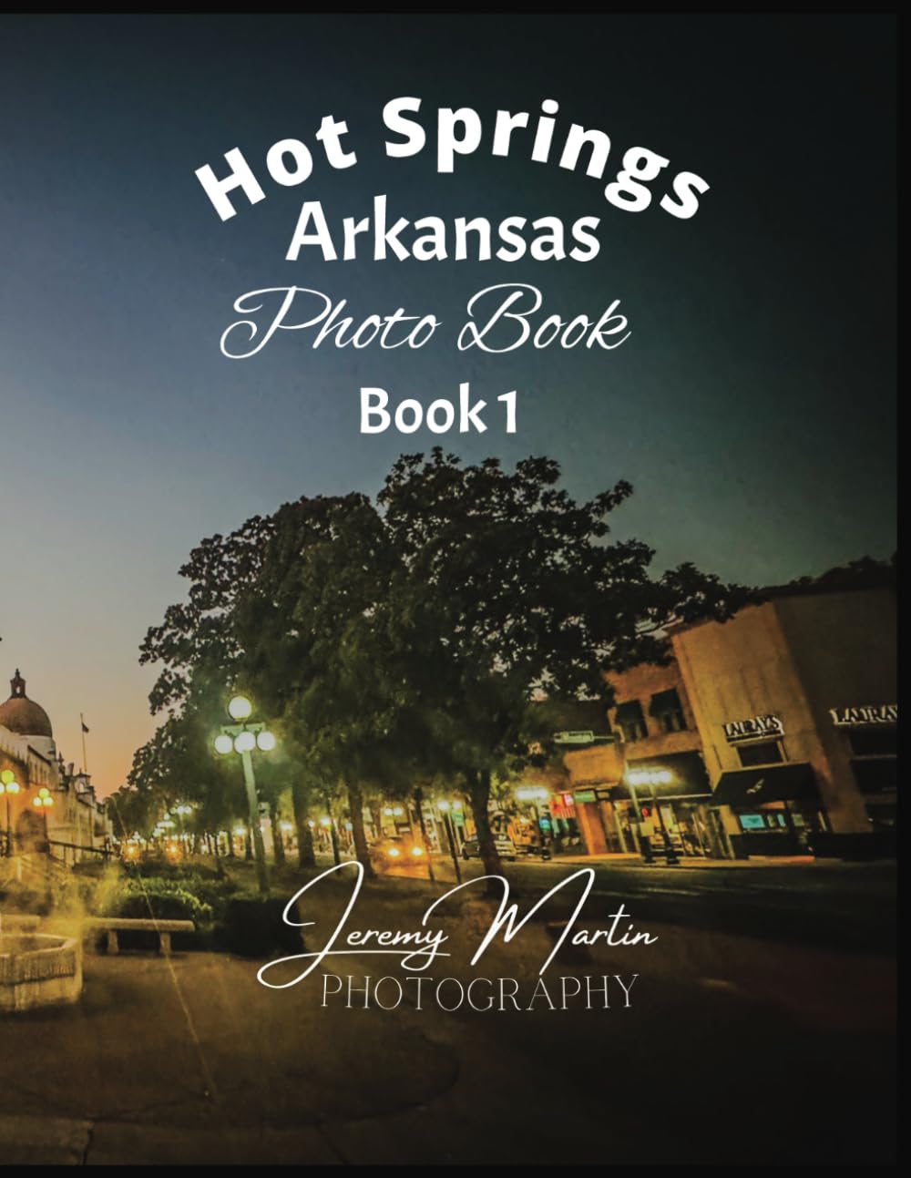 ler totalmente Hot Springs Arkansas Photo Book