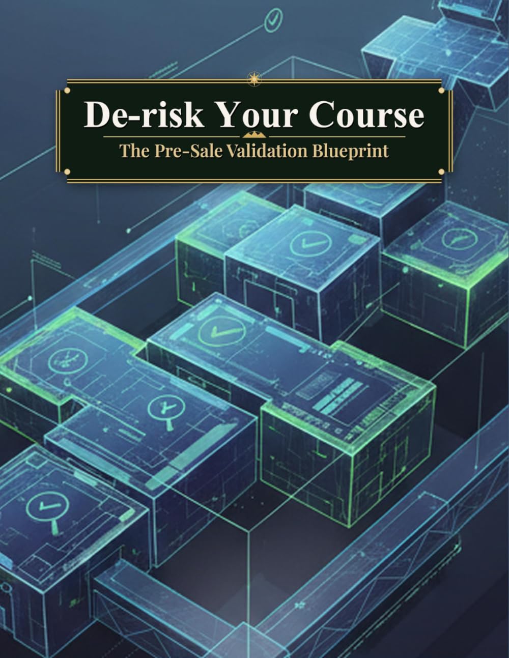 capítulo por capítulo baixar De-Risk Your Course: The Pre-Sale Validation Blueprint