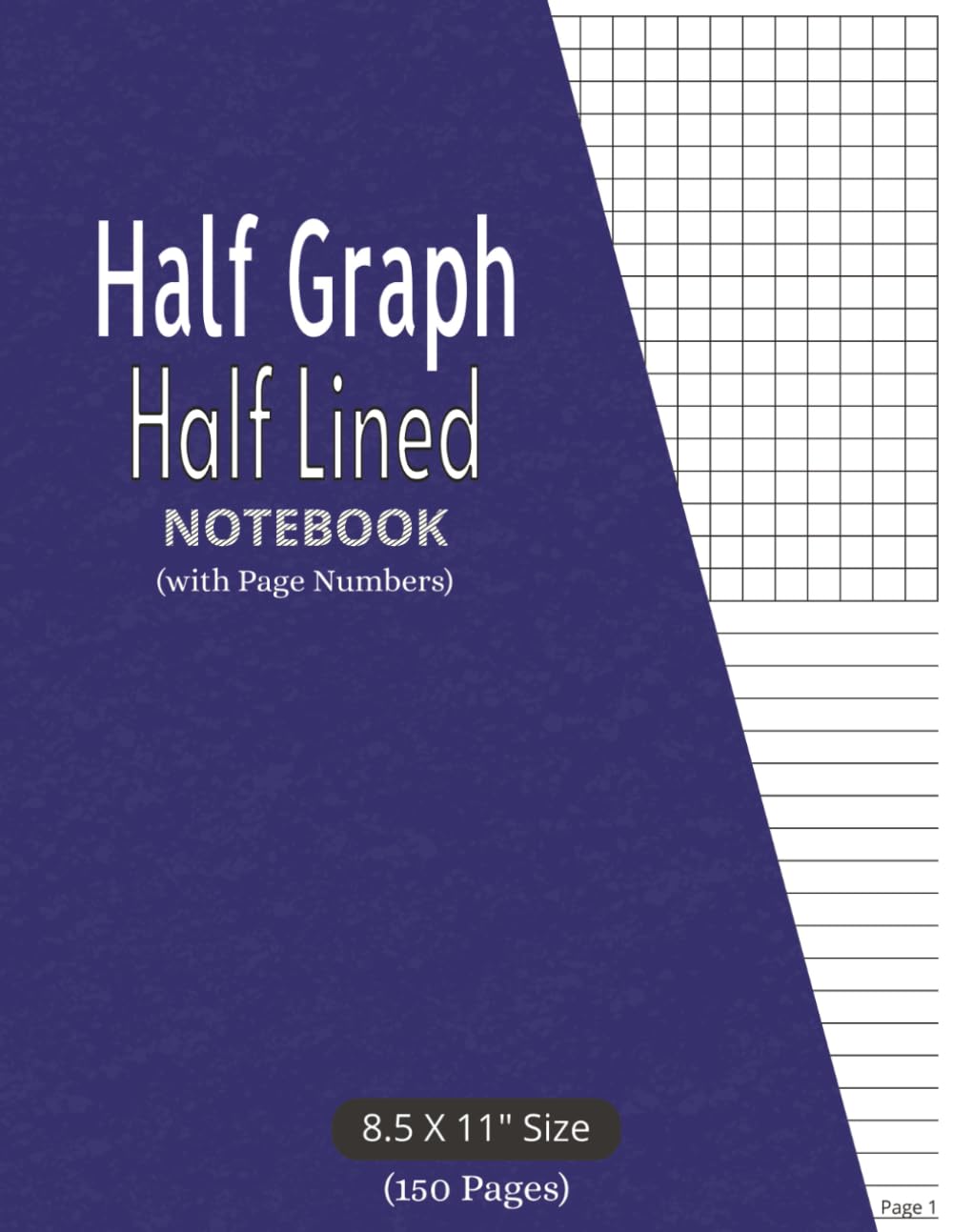 ler totalmente Half Graph Half Lined Notebook with Page Numbers: 150 Numbered Pages (75 Sheets) for Math, Science, Notes, Planning & Sketching | Large 8.5 x 11 inches size