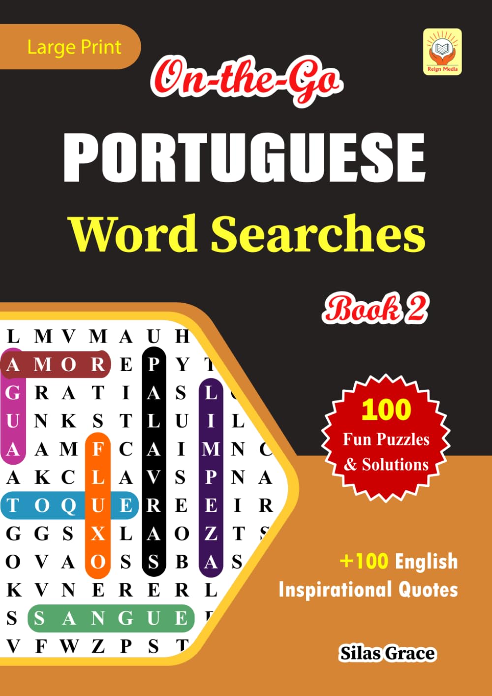 On-the-Go PORTUGUESE Word Searches: Book 2: With 100 Puzzles and Solutions with Inspirational English Quotes to keep you entertained (Portuguese Edition) baixar o livro de graça