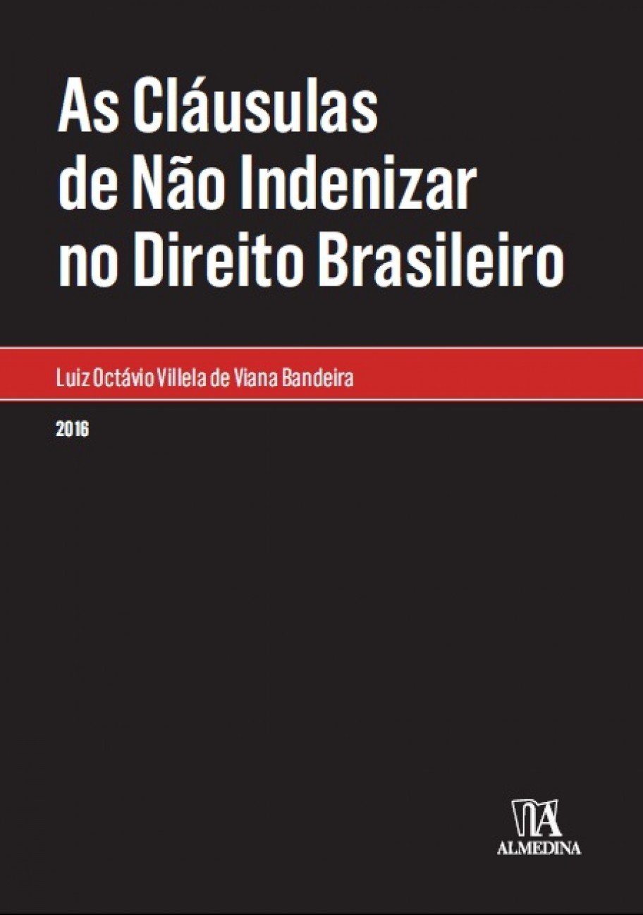 As cláusulas de não indenizar no direito brasileiro baixar livro de graça