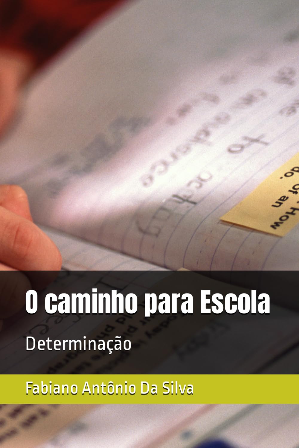 ler totalmente O caminho para Escola: Determinação (Portuguese Edition)