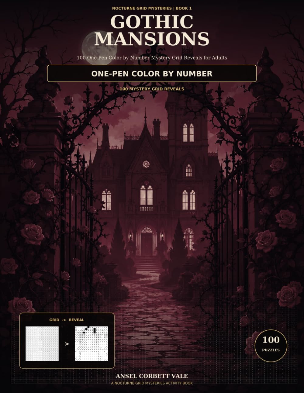 capítulo por capítulo baixar Gothic Mansions: 100 One-Pen Color by Number Mystery Grid Reveals for Adults (Nocturne Grid Mysteries)