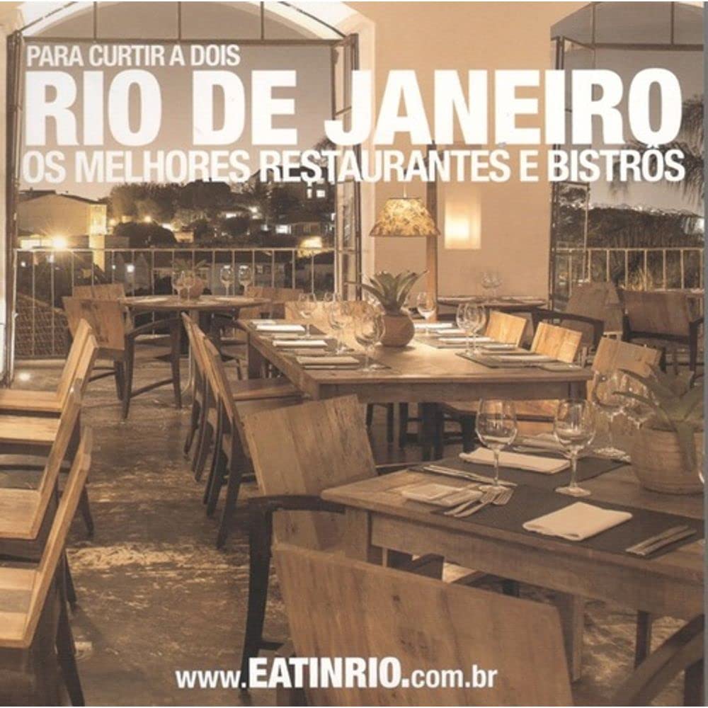 capítulo por capítulo baixar Eat in Rio. Os Melhores Restaurantes e Bistrôs do Rio de Janeiro 2015 (+ Guia de Serra e Praia)