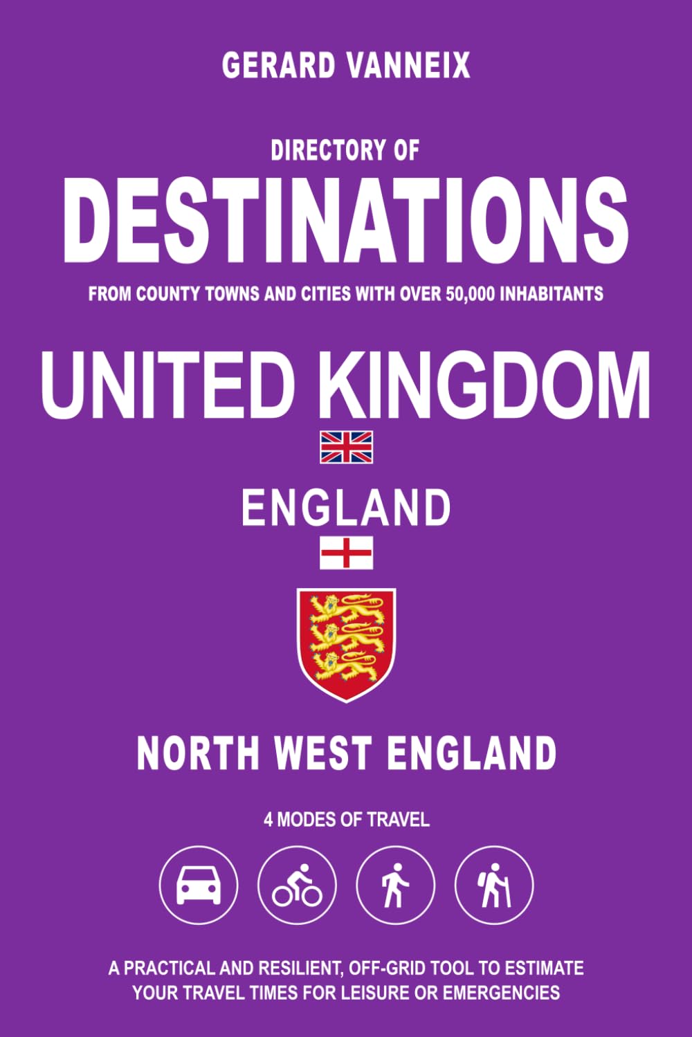 capítulo por capítulo baixar DESTINATIONS: Estimated Travel Distances and Times from North West England (DESTINATIONS UNITED KINGDOM)