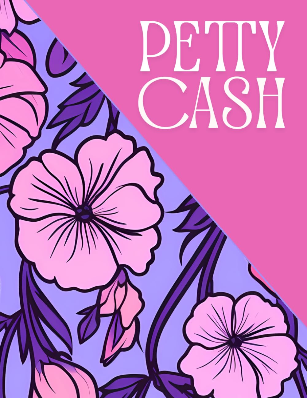 capítulo por capítulo baixar Petty Cash Log Book: Daily Cash Flow Ledger Book for Financial Tracking | 2700+ Entries | Setup and Policy Records, Monthly Reconciliation, Mileage,... Transfer and More | Purple Pink Floral Panel