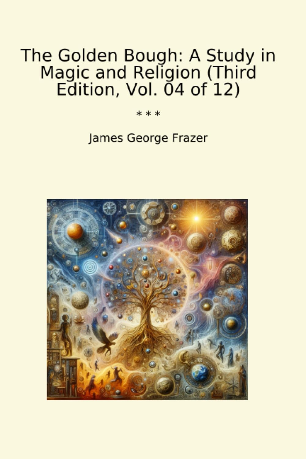 The Golden Bough: A Study in Magic and Religion (Third Edition, Vol. 04 of 12) (Classic Books) baixar o livro de graça