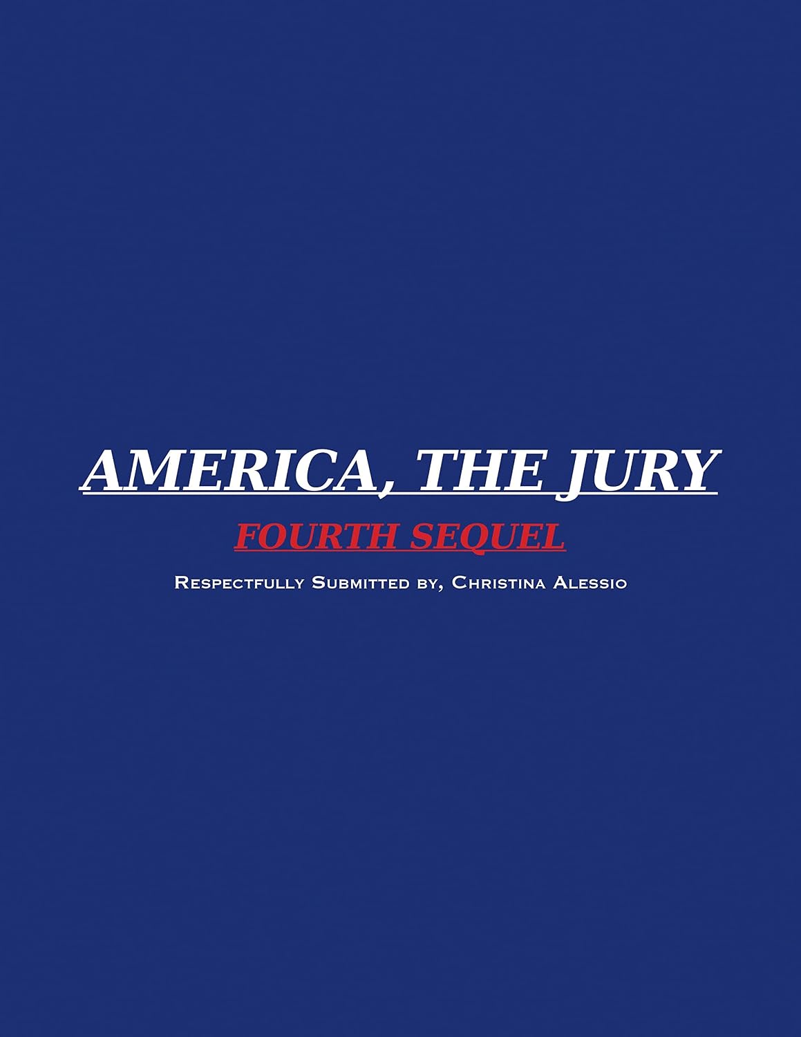 ler totalmente AMERICA, THE JURY ~ FOURTH SEQUEL: AMERICA, THE JURY ~ FOURTH SEQUEL (English Edition)