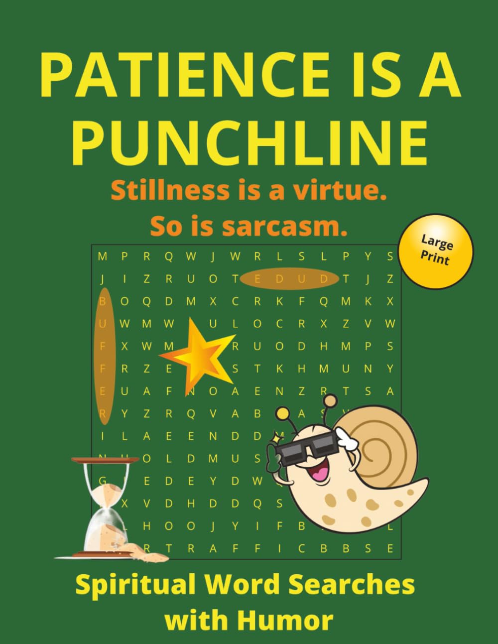 Patience Is A Punchline: Spiritual Word Searches with Humor (The Snark & Serenity Trilogy) baixar livro de graça