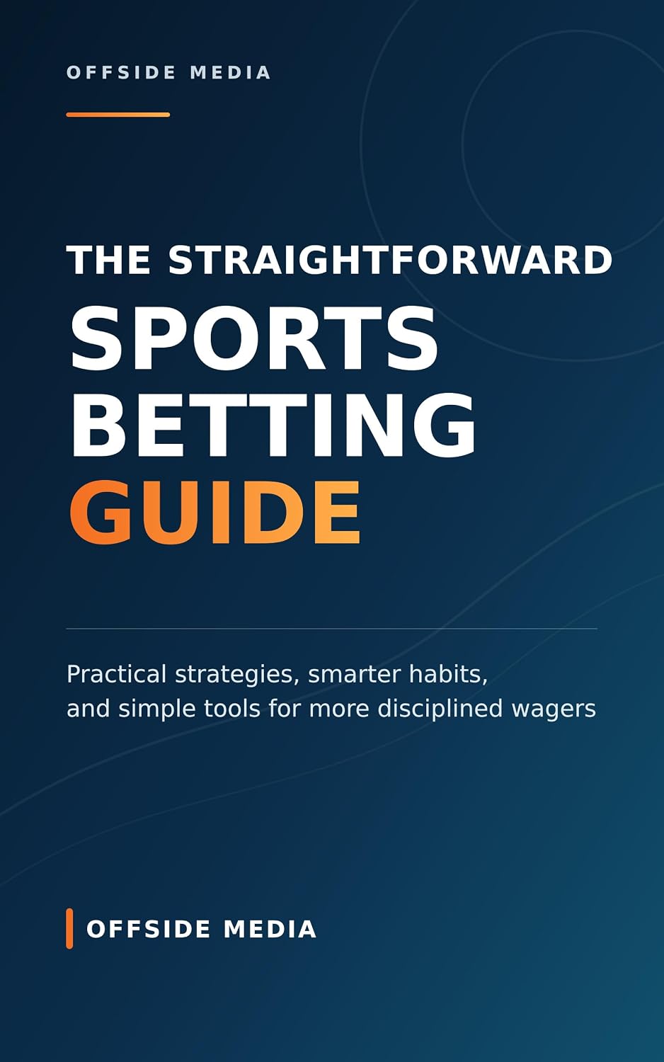 ler totalmente The straightforward sports betting guide: Practical Tips for Disciplined Betting, Smarter Research, and Protecting Your Money (English Edition)