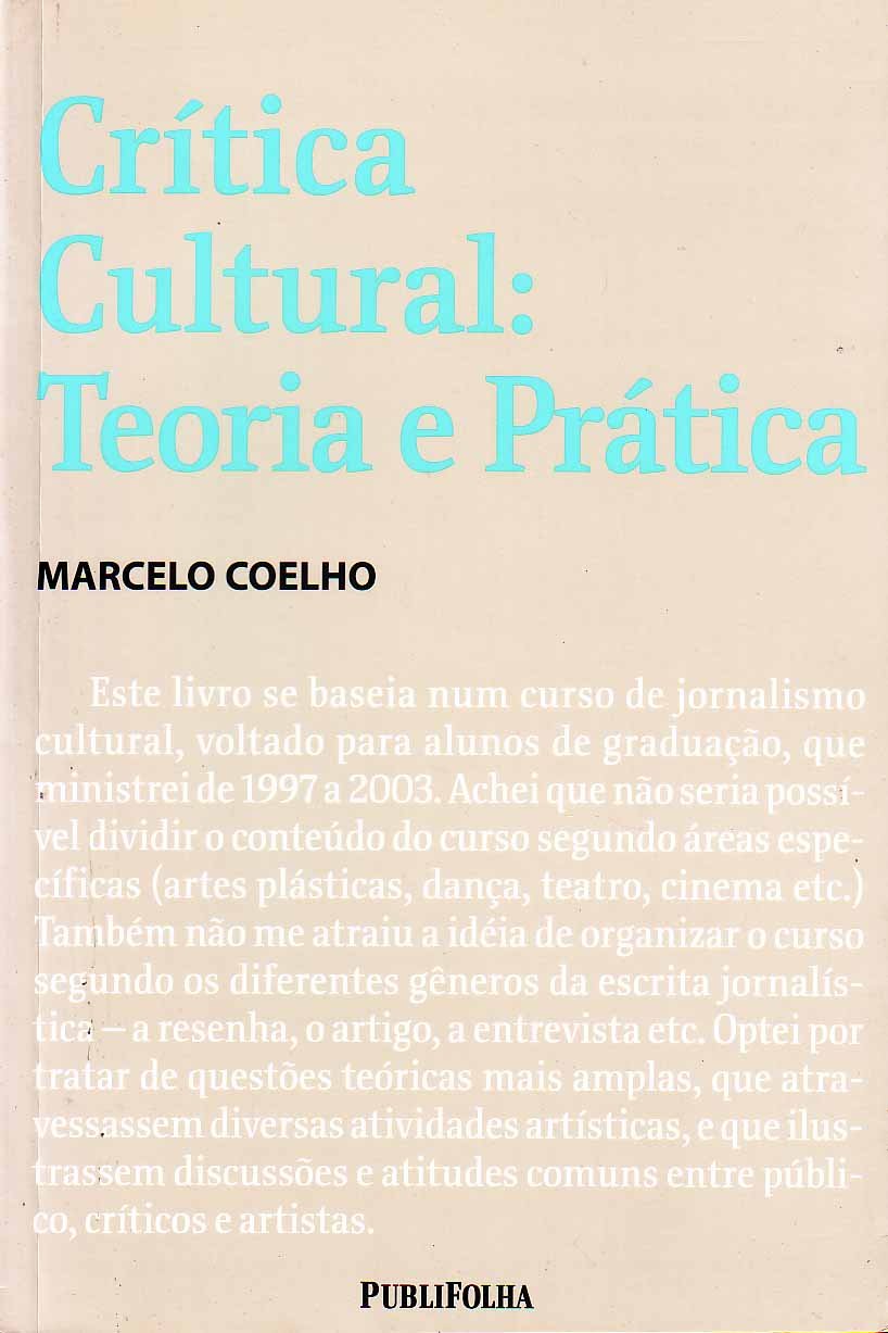 Critica Cultural. Teoria E Prática