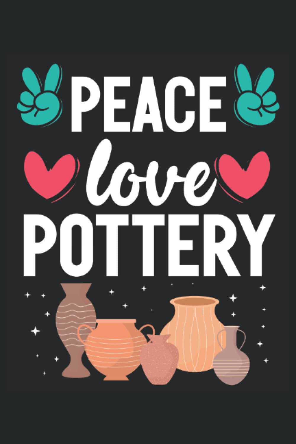 Peace Love Pottery: Pottery Notebook Journal, Medium Ruled, 100 Pages, 6"x9" baixar livro de graça
