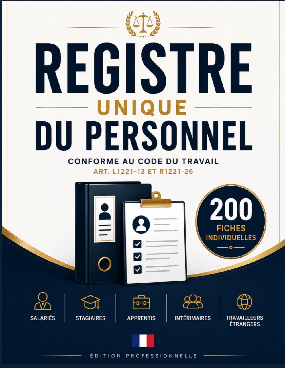 Registre Unique du Personnel Obligatoire 2026 — 200 Fiches A4 — CDI CDD Intérim Stagiaire Apprenti Étranger — Conforme Code du Travail: 200 fiches... Conforme Code du Tra (French Edition) baixar livro de graça