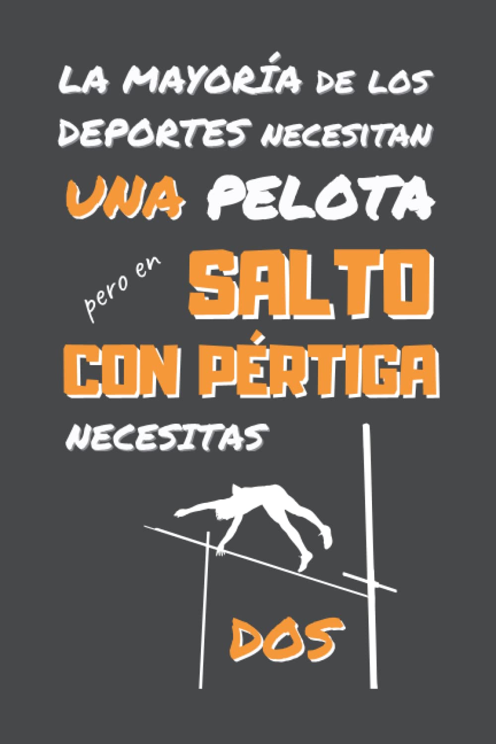 EN SALTO CON PÉRTIGA NECESITAS DOS: DIVERTIDO CUADERNO DE NOTAS, DIARIO O AGENDA | Regalo original para los amantes de este deporte | Cumpleaños, Navidad, Aniversario. (Spanish Edition) baixar livro de graça