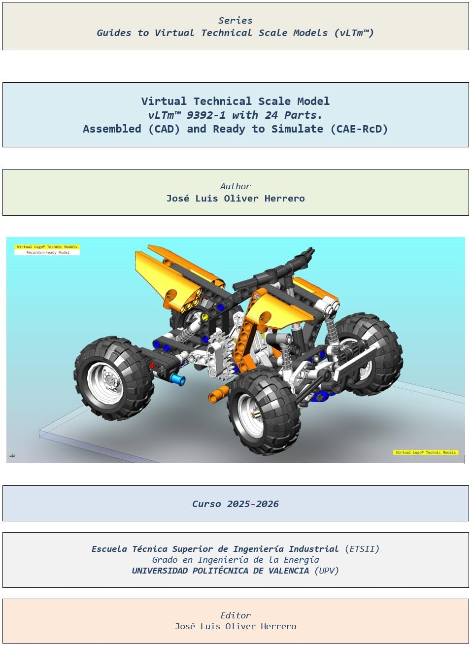 ler totalmente Virtual Technical Scale Model vLTm™ 9392-1 with 24 Parts. Assembled (CAD) and Ready to Simulate (CAE-RcD) (Guides to Virtual Technical Scale Models (vLTm™) Book 998) (English Edition)