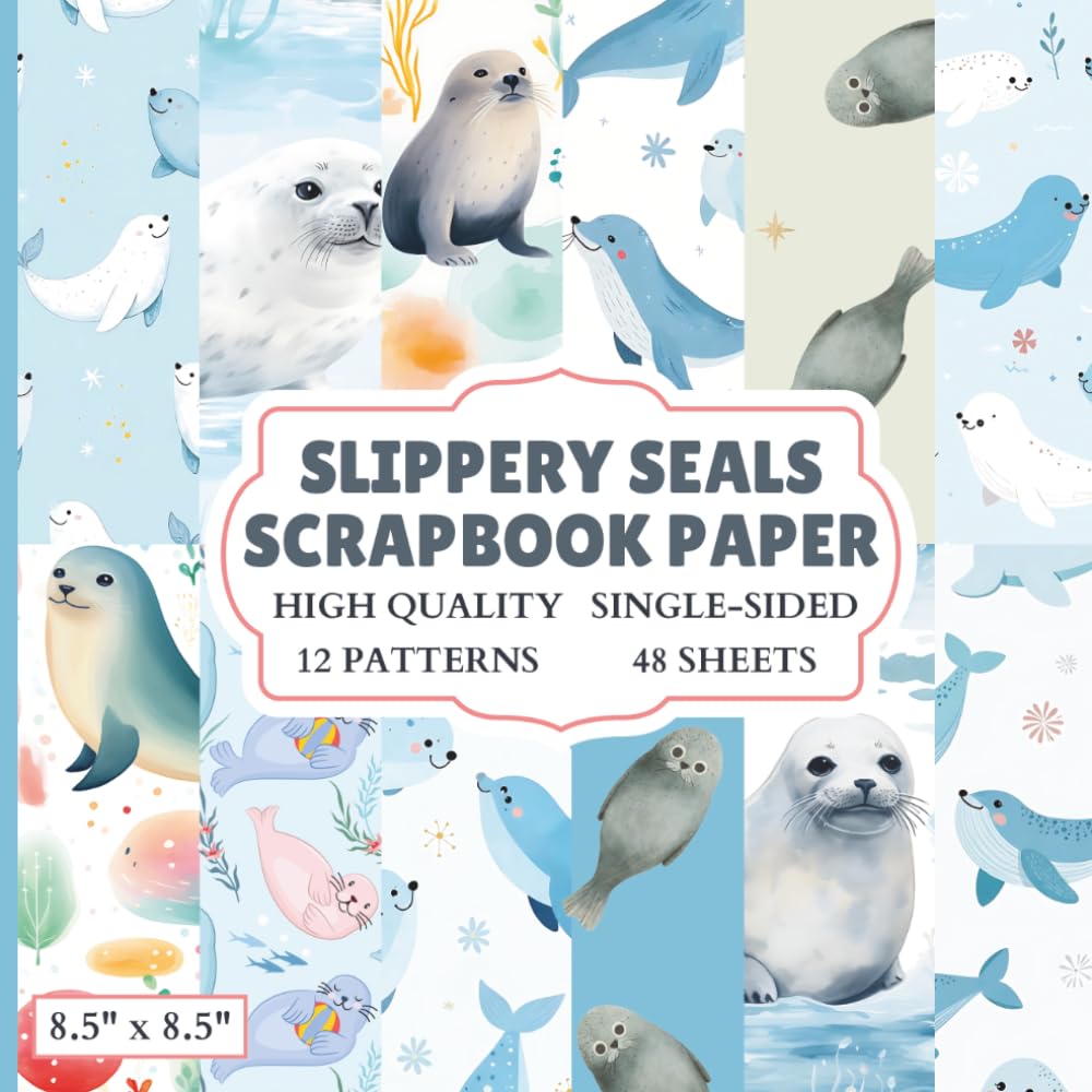 ler totalmente Slippery Seals Scrapbook Paper: 12 Seal Themed Designs - 48 Single Sided Sheets - High Quality Craft Paper Pad for Artists to Use in Collages, Junk Journals and Art Projects