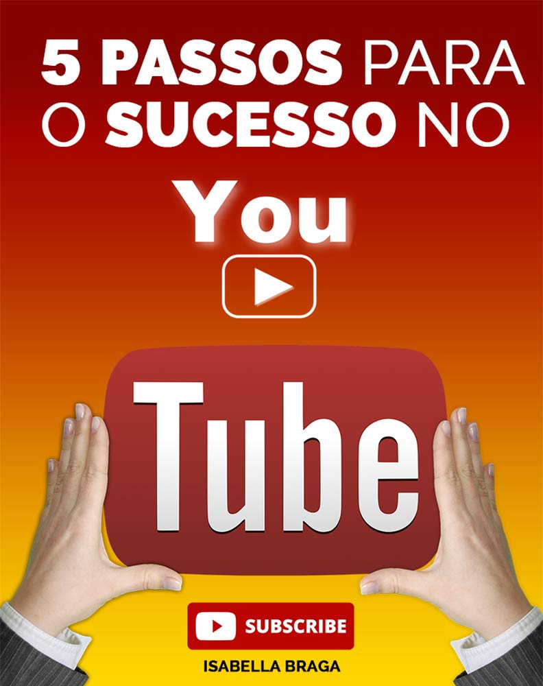 capítulo por capítulo baixar 5 Passos para ter um Canal de Sucesso no Youtube