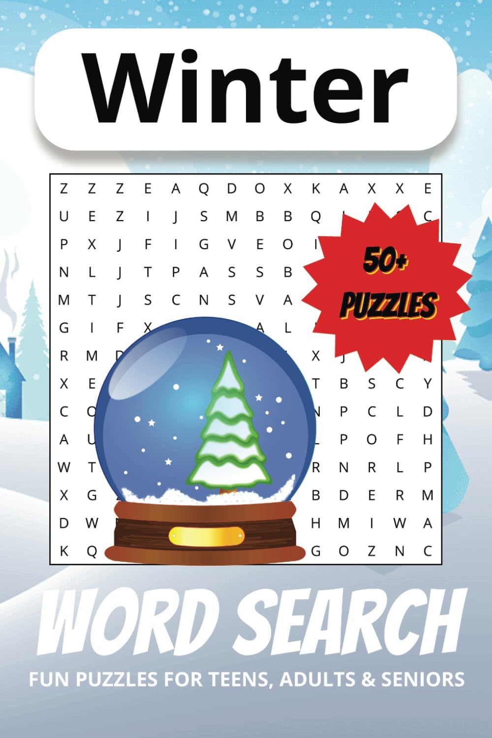 Winter Word Search Puzzle Book: Word searches with easy to read print about, Winter, Winter Fun, Cozy cabin and more | 6x9 inches, 110 pages | 50+ Puzzles… Gift for vacations, holidays and free times baixar livro de graça