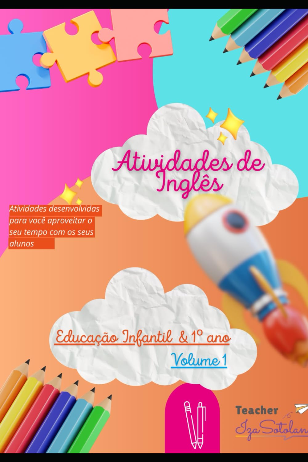 Atividades em Inglês - Volume 1: Educação Infantil e 1º ano (Portuguese Edition) baixar o livro de graça