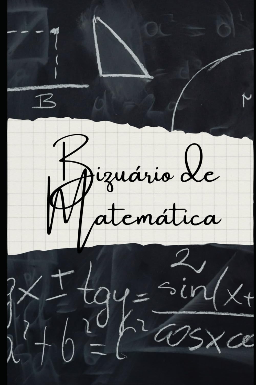 capítulo por capítulo baixar Bizuário de Matemática: As Fórmulas que Todos Precisam Saber! (Portuguese Edition)