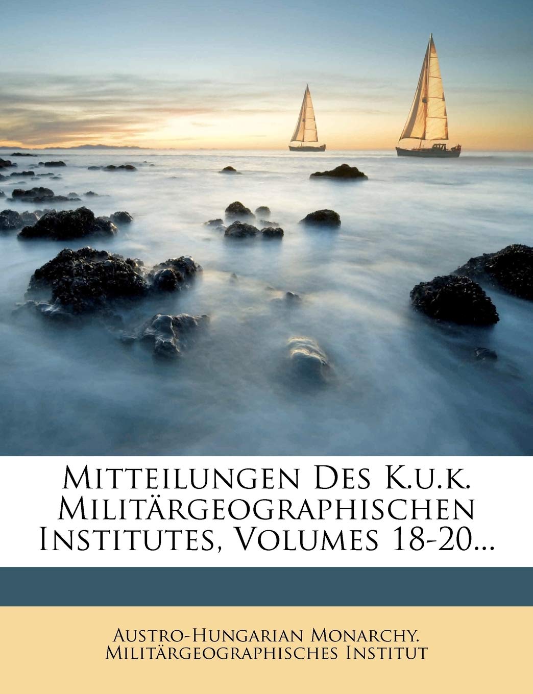 capítulo por capítulo baixar Mitteilungen Des K.U.K. Militargeographischen Institutes, Volumes 18-20...