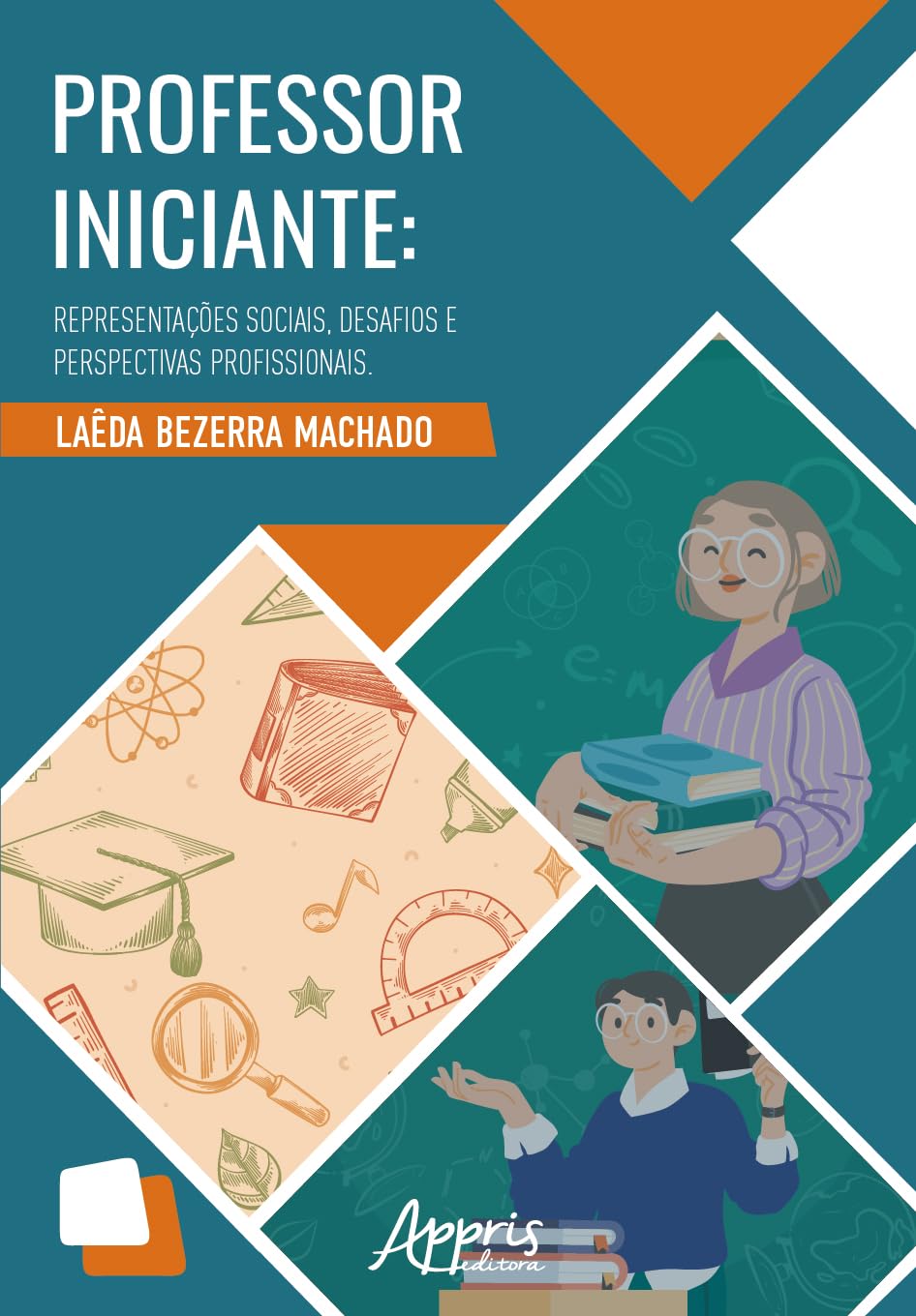 Professor Iniciante: Representações Sociais, Desafios e Perspectivas Profissionais baixar livro de graça