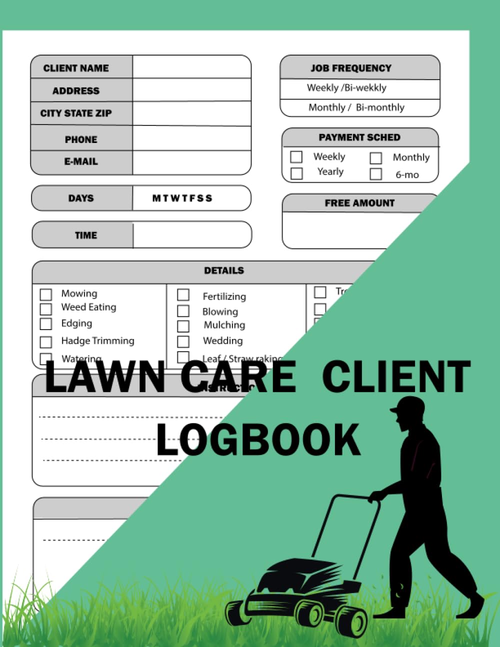 Lawn Care Client Logbook: Effortlessly Track and record Appointments and Customer Details for Landscaping or Mowing Business,100 Pages 8.5x11 Inches baixar o livro de graça