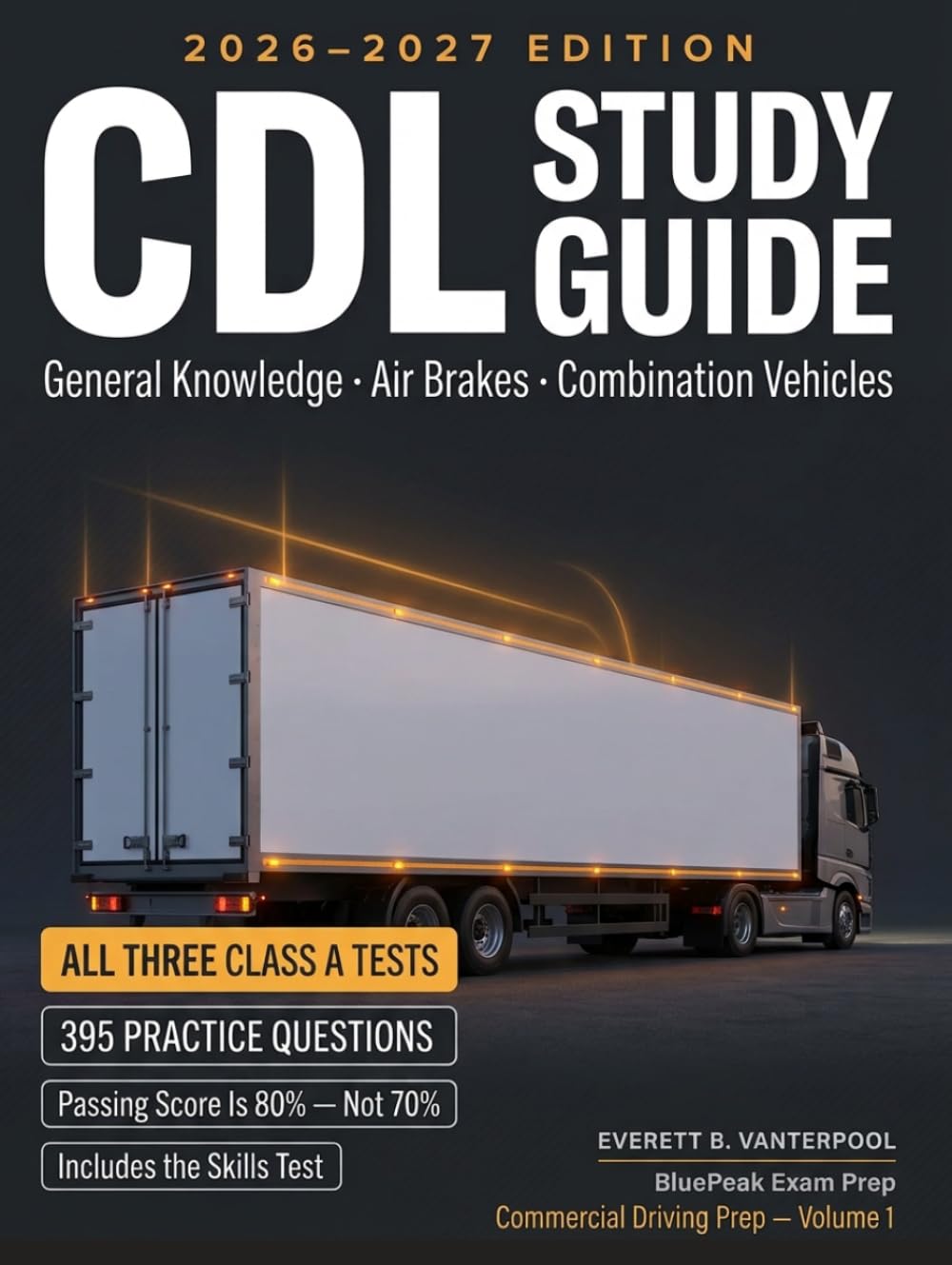 capítulo por capítulo baixar CDL STUDY GUIDE 2026–2027: General Knowledge, Air Brakes, and Combination Vehicles — All Three Tests for Your Class A or Class B Permit, with the... Exam Prep · Commercial Driving Prep)