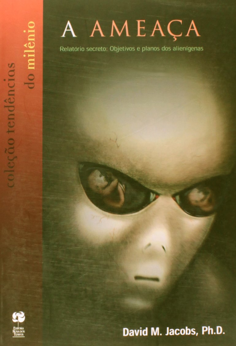 capítulo por capítulo baixar A ameaça ― Relatório secreto: objetivos e planos dos alienígenas: Objetivos e planos dos alienígenas
