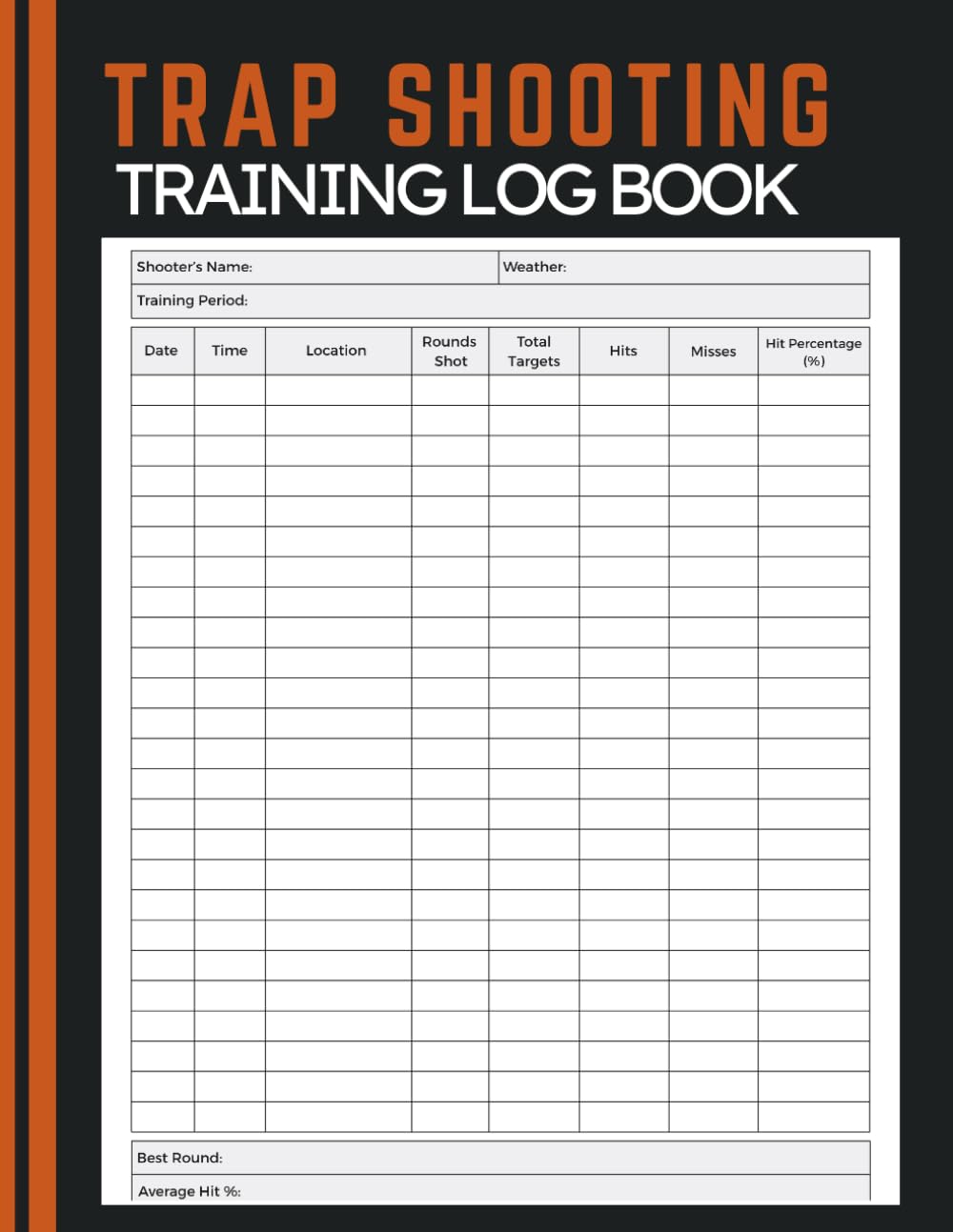 ler totalmente Trap Shooting Training Log Book: Shooting Journal to Record Session Data, Track Target Results, Monitor Accuracy, and Improve Consistency Over Time