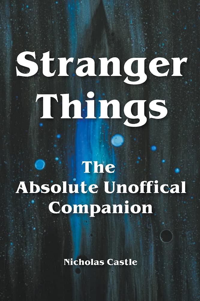 capítulo por capítulo baixar Stranger Things - The Absolute Unofficial Companion