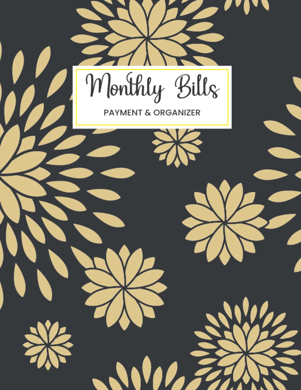 ler totalmente Monthly Bills Payment & Organizer: 12 Months Undated Budget Planner | Bill Payment Tracker | Expense and Bill Tracker | Bill Payment checklist for Any Years