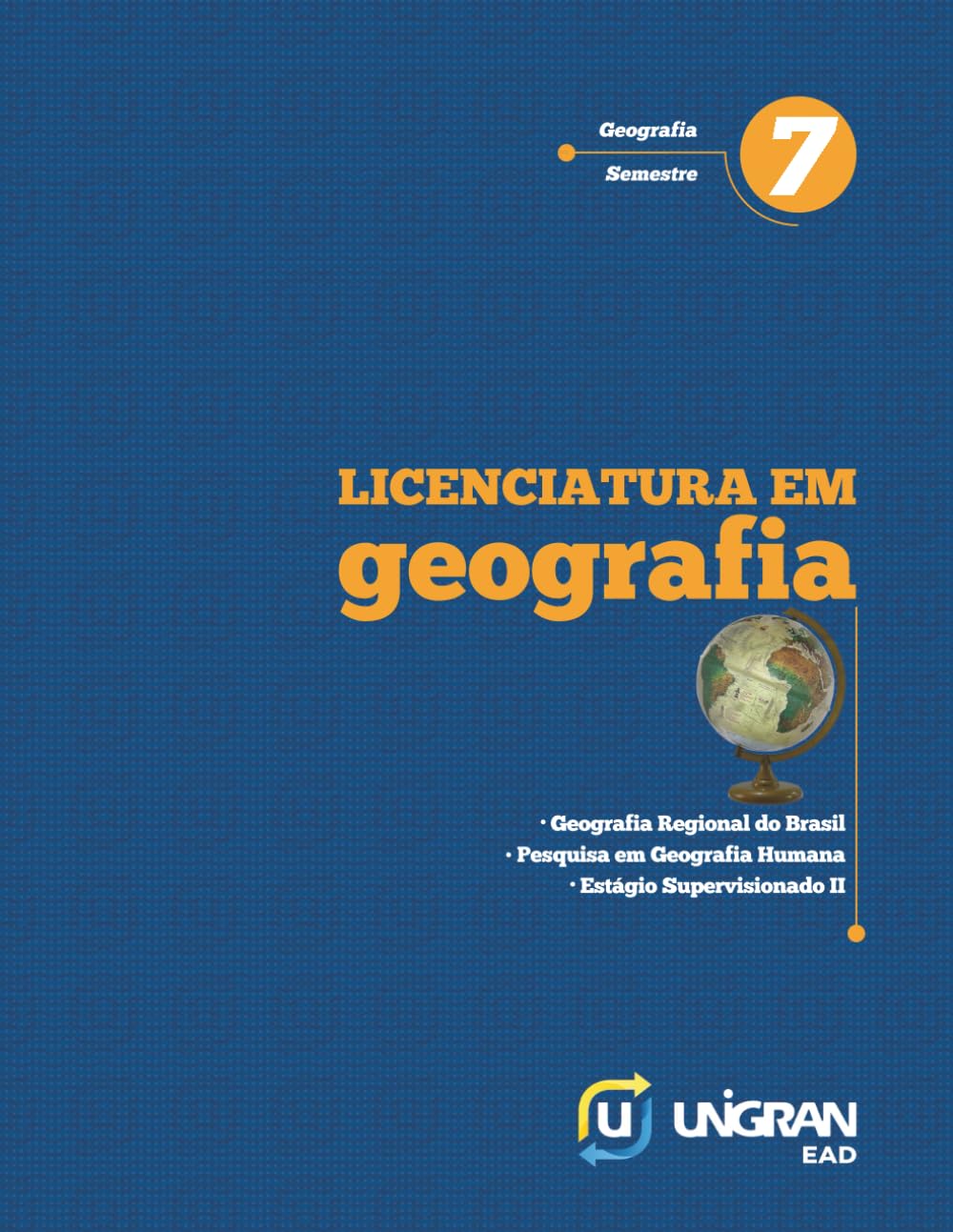 ler totalmente Geografia 7: Unigran EAD 26.1.1 (Portuguese Edition)