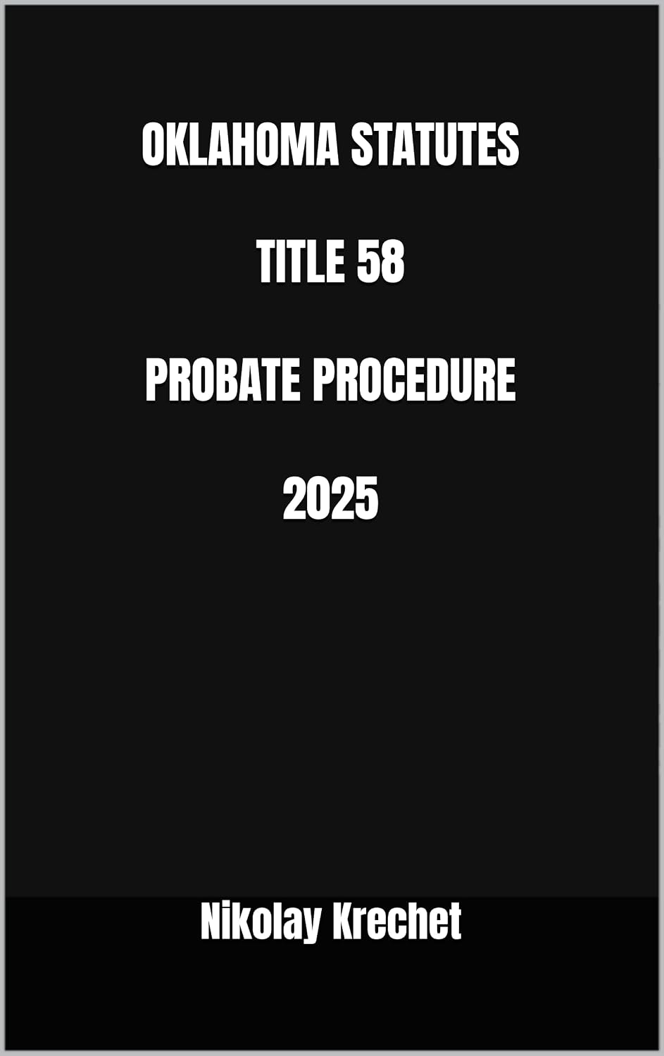 capítulo por capítulo baixar OKLAHOMA STATUTES TITLE 58 PROBATE PROCEDURE 2025 (English Edition)
