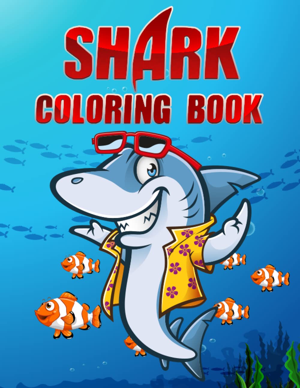 Shark Coloring Book For Kids: Cute Shark Coloring Book, Cute Shark Ocean Animals Lover, Shark Coloring Pages for Kids,100 pages, 8,5” x 11” baixar o livro de graça