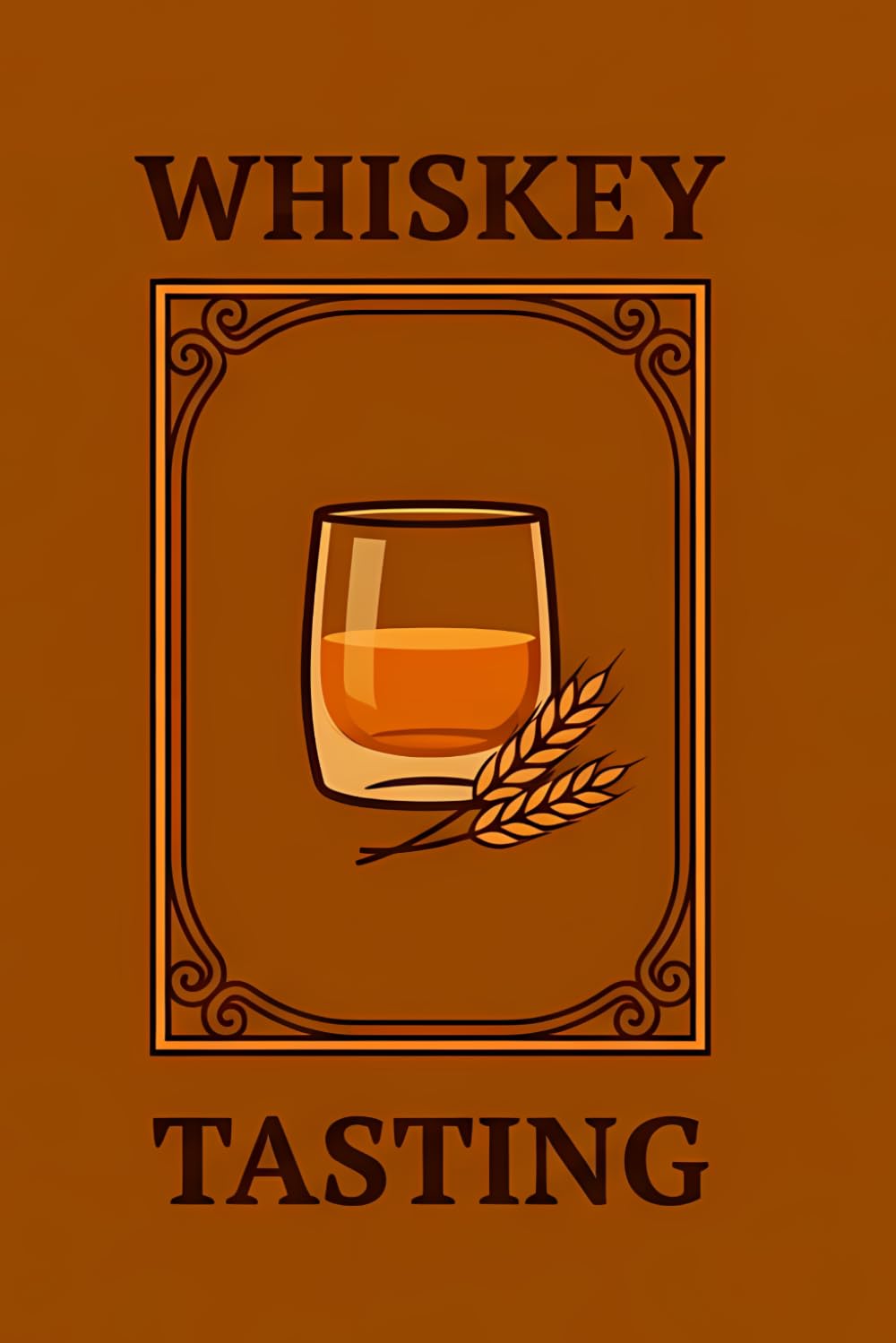 ler totalmente Whiskey Tasting Journal: A Personal Log for Bourbon and Scotch Reviews: Record Tasting Notes, Ratings and Distillery Details for Every Whiskey, Bourbon and Scotch You Try