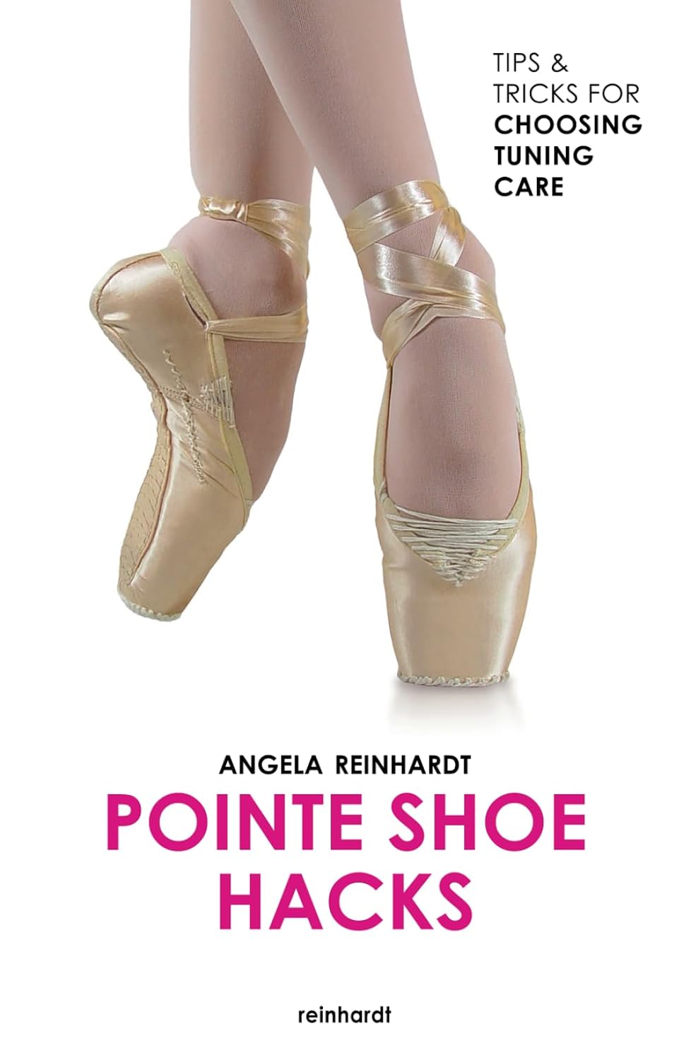 ler totalmente POINTE SHOE HACKS: TIPS & TRICKS FOR CHOOSING, TUNING, CARE