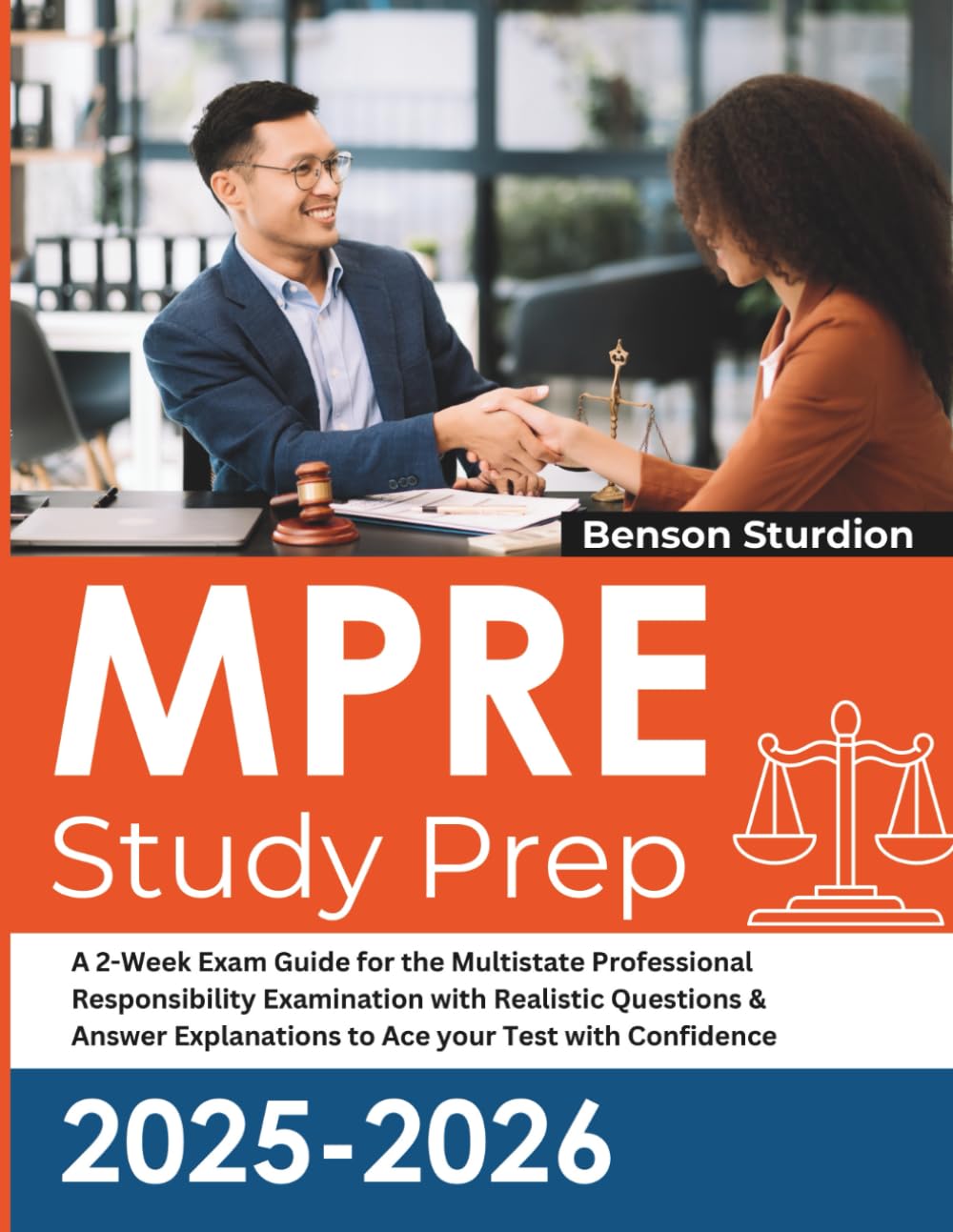 MPRE Study Prep: A 2-Week Exam Guide for the Multistate Professional Responsibility Examination with Realistic Questions & Answer Explanations to Ace your Test with Confidence baixar o livro de graça